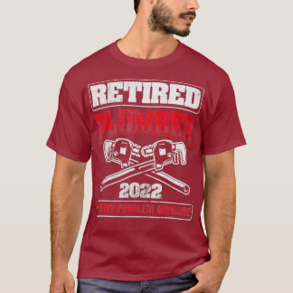 Gepensioneerd 2022 niet mijn probleem van de pijpl t-shirt