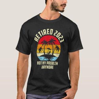 Gepensioneerd 2023 Niet Mijn Probleem Meer Vintage T-shirt