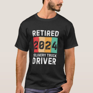 Gepensioneerd 2024 Levering Truck Driver Retro R T-shirt