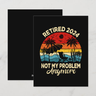 Gepensioneerd 2024 Mijn probleem is niet meer grap Feestdagenkaart