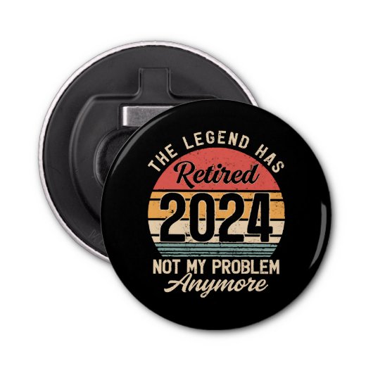 Gepensioneerd 2024 Mijn probleem niet meer Button Flesopener (Voorkant)