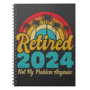 Gepensioneerd 2024 Mijn probleem niet meer, meer p Notitieboek