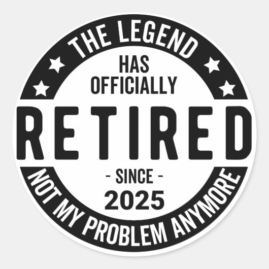 Gepensioneerd 2025 Niet meer mijn probleem - Pensi Ronde Sticker (Voorkant)