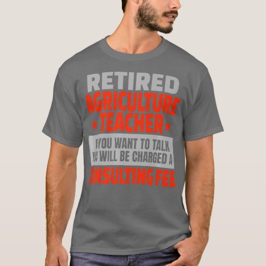 Gepensioneerd agrarisch leraar Funny Retirement T-shirt (Voorkant)
