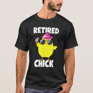 Gepensioneerd Chick Pensioen Kip 1 T-shirt