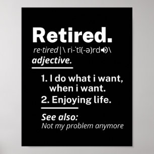 gepensioneerd. definitie grappige pensionering poster