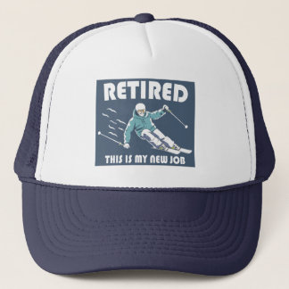 Gepensioneerd Dit is mijn nieuwe baan skiën Trucker Pet