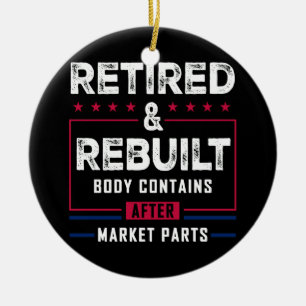 Gepensioneerd herbouwd lichaam heup knie gewricht keramisch ornament