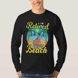 Gepensioneerd Je vindt me op de strand - Zonnestoe T-shirt