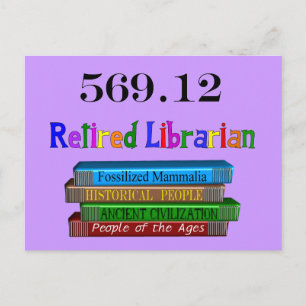 Gepensioneerd Librarian 569.0 (Dewey Decimal Syste Briefkaart