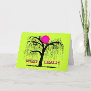 Gepensioneerd Librarian Gifts weking Willow Design Kaart