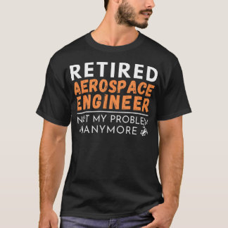 Gepensioneerd luchtvaartingenieur vliegtuigbouwkun t-shirt