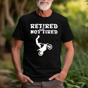 Gepensioneerd maar niet vermoeid pensioen motorspo t-shirt