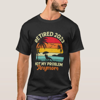 Gepensioneerd Niet Meer Mijn Probleem 2023 Gepensi T-shirt