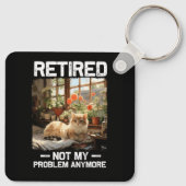 Gepensioneerd Niet mijn probleem meer grappige kat Sleutelhanger (Achterkant)