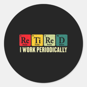 Gepensioneerd Werk Periodiek Scheikunde Pensioen Ronde Sticker