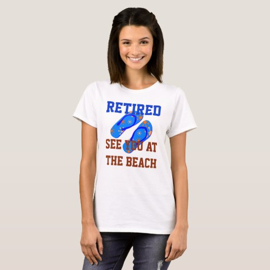 Gepensioneerd - Zie je bij het strand T-shirt (Voorkant volledig)