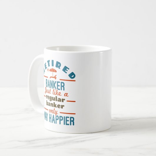 Gepensioneerde bankier pensioen gelukkiger koffiemok (Voorkant links)