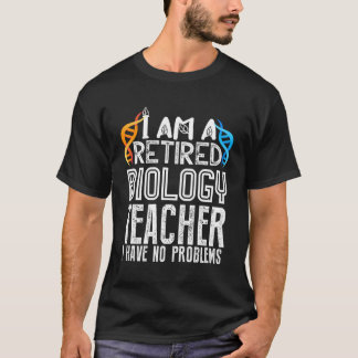 Gepensioneerde biologie leraar Retiret citaten T-shirt