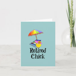 Gepensioneerde Chick, Humor van pensionering Kaart