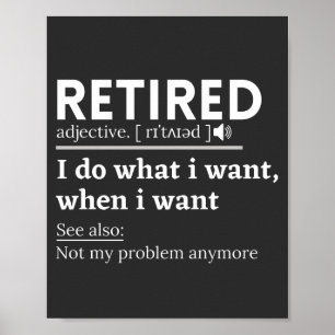gepensioneerde definitie, grappige pensionering, g poster