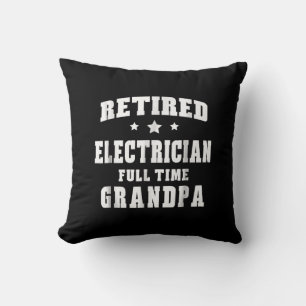 Gepensioneerde elektricien fulltime opa Mannen Kussen