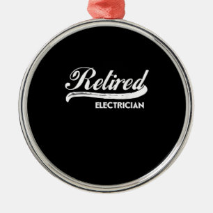 Gepensioneerde elektricien Funny Retirement Party  Metalen Ornament