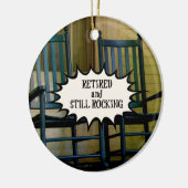 Gepensioneerde en nog steeds Rocking aangepaste ve Keramisch Ornament (Links)