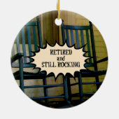 Gepensioneerde en nog steeds Rocking aangepaste ve Keramisch Ornament (Achterkant)