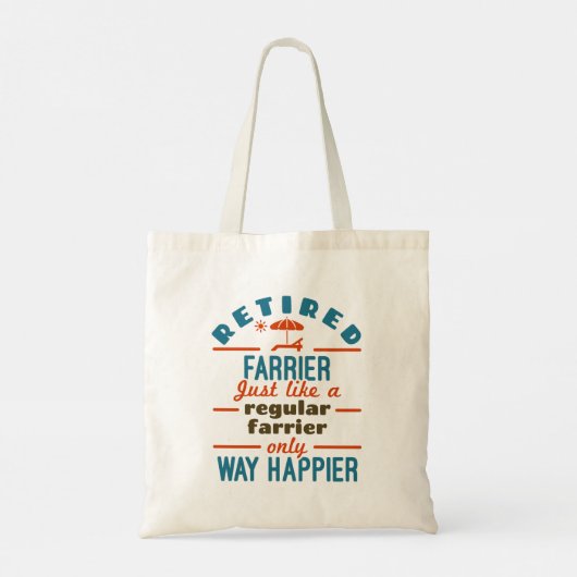 Gepensioneerde Farrier Grappig pensioen gelukkiger Tote Bag (Achterkant)