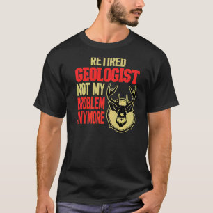 Gepensioneerde geoloog Deer Hunting T-shirt