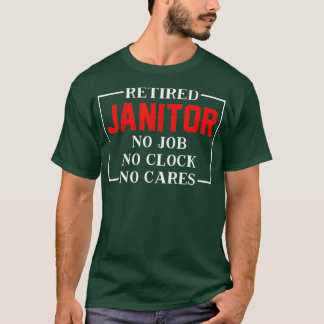 Gepensioneerde Janitor T Retirement Gift Idea T-shirt