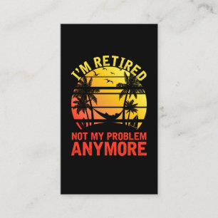 Gepensioneerde Mannen Vrouwen Sarcastische retiree Visitekaartje