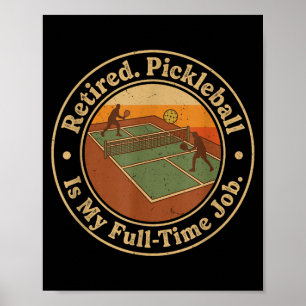 Gepensioneerde pickleball is mijn fulltime baan sp poster