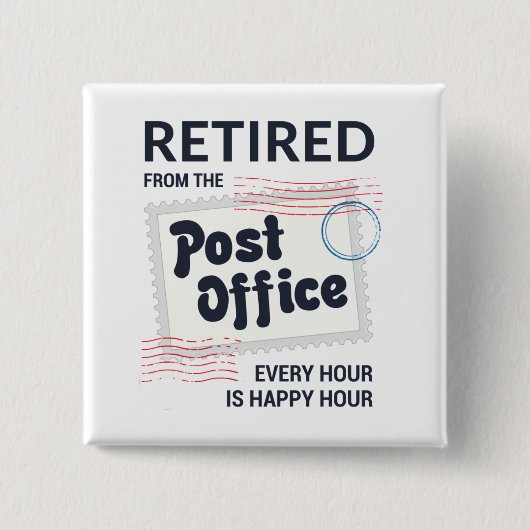 Gepensioneerde postbeambte Mailman Funny Vierkante Button 5,1 Cm (Voorkant)