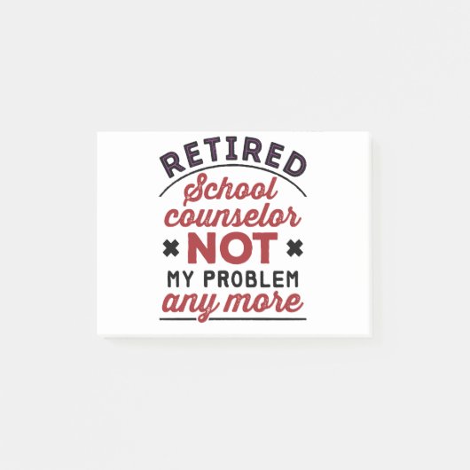Gepensioneerde schooladviseur niet meer mijn probl post-it® notes (Voorkant)