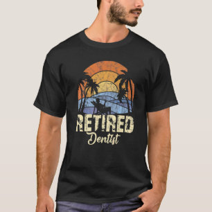 Gepensioneerde tandarts t-shirt