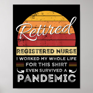Gepensioneerde verpleegster werkte mijn hele leven poster