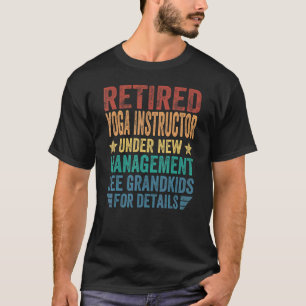 Gepensioneerde yogadocent onder nieuwe leiding voo t-shirt