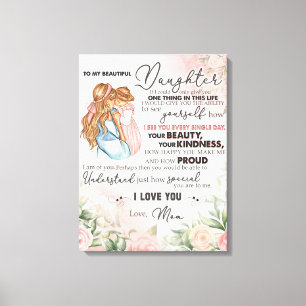 Gepersonaliseerd aan mijn dochter van mama canvas afdruk