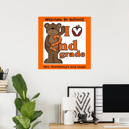 Gepersonaliseerd Beer I houdt van tweede klaslokaa Poster (Thuiskantoor)