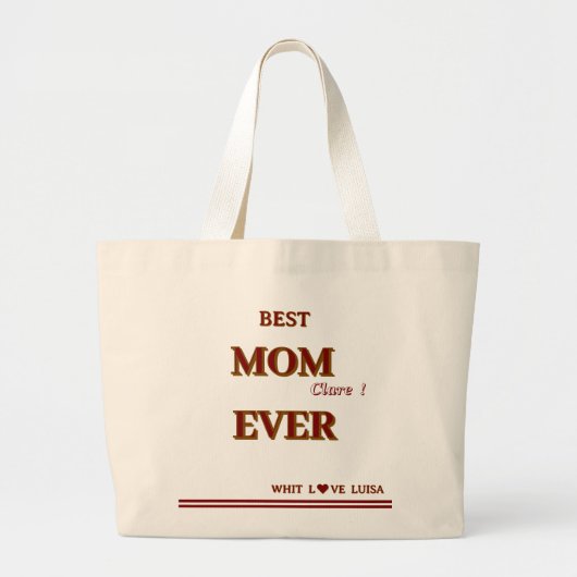 Gepersonaliseerd BEST MOM EVER-script Grote Tote Bag (Voorkant)