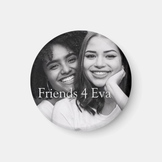 Gepersonaliseerd Foto Friends 4 Eva Magneet (Voorkant)