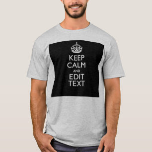 Gepersonaliseerd houd kalm en geef Tekst op Zwart T-shirt