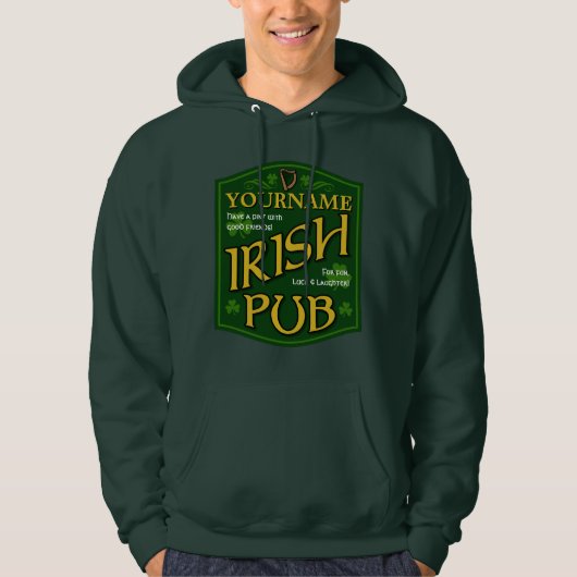 Gepersonaliseerd Iers Pub Sign Hooded Sweatshirt (Voorkant)