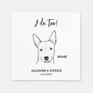 Gepersonaliseerd Ik doe ook Pet Portrait Dog Bruil Servet