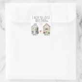 Gepersonaliseerd Ik wou dat je naast de deur cadea Vierkante Sticker (Tas)