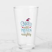 Gepersonaliseerd "Nice till Proven Naughty" kerstf Glas (Voorkant)