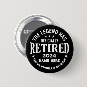 Gepersonaliseerd pensioen De legende is met pensio Ronde Button 5,7 Cm