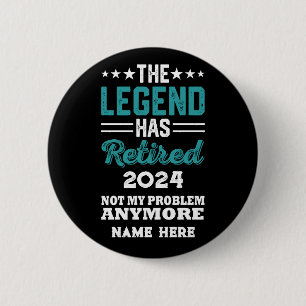Gepersonaliseerd pensioen De legende is met pensio Ronde Button 5,7 Cm